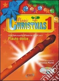 Magic Christmas. Con CD-Audio. Vol. 1