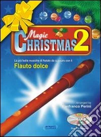 Magic Christmas. Con CD-Audio. Vol. 2 libro
