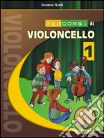 Percorsi Di Violoncello 1