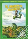 Il principe ranocchio. Con CD Audio libro