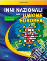 Inni nazionali dell'Unione Europea. Con CD Audio