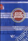 Principi dell'allenamento giovanile. La capacità di carico in età infantile e giovanile libro