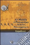 Un modello di preparazione atletica precampionato per esordienti libro di Gualtieri Domenico