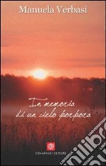 In memoria di un cielo porpora libro