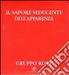 Il sapore seducente dell'apparenza. DVD libro