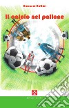 Il calcio nel pallone libro