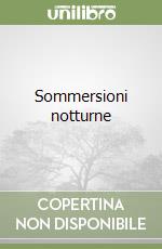 Sommersioni notturne