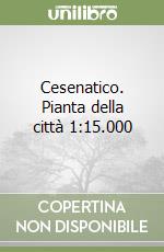 Cesenatico. Pianta della città 1:15.000