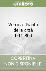 Verona. Pianta della città 1:11.800 libro