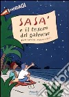 Sasà e il tesoro del galeone libro