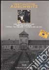 Destinazione Auschwitz. Con 2 CD-ROM libro