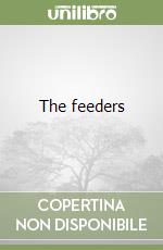 The feeders