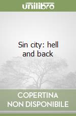 Sin city: hell and back libro