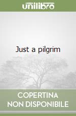 Just a pilgrim