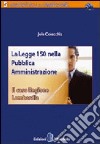 La Legge 150 nella pubblica amministrazione libro