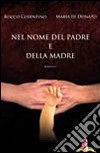 Nel nome del padre e della madre libro