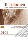 Il Tolomeo. Articoli, recensioni e inediti delle nuove letterature libro