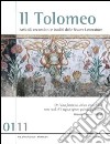 Il Tolomeo. Articoli, recensioni e inediti delle nuove letterature (2011). Ediz. italiana e inglese. Vol. 1 libro