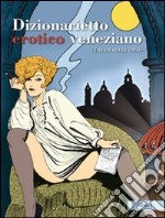 Dizionarietto erotico veneziano libro