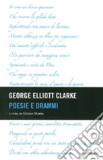 Poesie e drammi libro