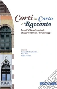 Corti in corto e racconto