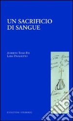 Un sacrificio di sangue libro