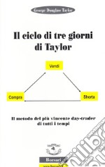 Il ciclo dei tre giorni di Taylor