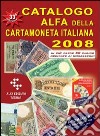 Catalogo euro-unificato Alfa delle monete estere. Canada libro
