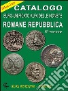 Catalogo euro-unificato Alfa delle monete romane. Repubblica libro