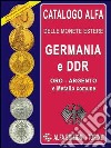 Catalogo Alfa delle monete estere. Germania e DDR. Oro, argento e metallo comune libro