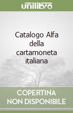 Catalogo Alfa della cartamoneta italiana