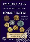 Catalogo Alfa delle monete antiche romane. Impero. Vol. 3: Da
