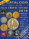 Catalogo Alfa delle Monete di Italia, San Marino e Vaticano (41° edizione) libro