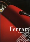 Ferrari. The red dream. Ediz. italiana libro di Carrieri Pietro; Nye Doug