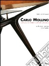 Carlo Mollino. Catalogo dei mobili-Furniture catalogue libro