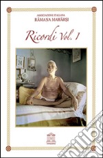 Ramana Maharshi. Ricordi. Vol. 1 libro