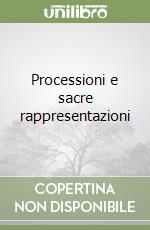 Processioni e sacre rappresentazioni libro