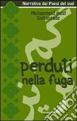 Perduti nella fuga libro