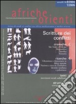 Afriche e orienti vol. 4 (2004)-1 (2005). Scritture dei conflitti libro