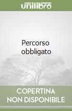 Percorso obbligato