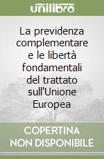 La previdenza complementare e le libertà fondamentali del trattato sull'Unione Europea