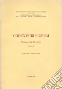 Codex publicorum (Codice del Piovego). Vol. 2