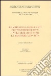 Le mariegole delle arti dei tessitori di seta. I veluderi (1347-1474) e i samitari (1370-1475) libro