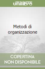 Metodi di organizzazione