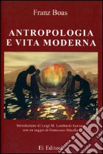 Antropologia e vita moderna libro