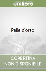 Pelle d'orso