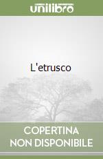 L'etrusco libro