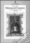 Tabernacoli fiorentini. Immagini di devozione nel territorio del quartiere 3 libro