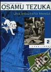 Una biografia manga. Il sogno di creare fumetti e cartoni animati. Vol. 2 libro