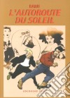 L'autoroute du soleil. Vol. 2 libro di Baru Igort (cur.) Pizzuto I. (cur.)